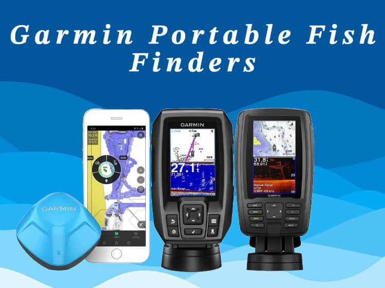 garmin portable fish finders